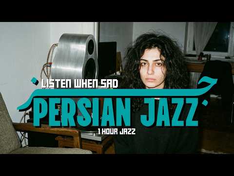 sadness feels like home now." | 1 hour persian jazz [8]