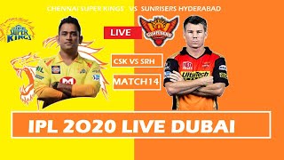 LIVE: Chennai vs Hyderabad | 14 Match Dream 11 IPL 2020 | Cricket Score & Commentary.