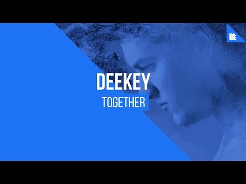 Deekey - Together [FREE DOWNLOAD]