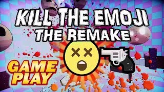 KILL THE EMOJI - THE REMAKE ★ Gameplay ★ PC Steam Shooter 2019 ★ Ultra HD 1080p60FPS