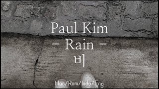 Download lagu Paul Kim - Rain [비] | Han/Rom/Indo/Eng Lyrics mp3