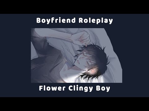 [Boyfriend Roleplay Indonesia] Your Flower Clingy Boyfie Call with u