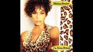 Whitney Houston - I&#39;m Every Woman (Every Woman&#39;s House Club Mix) 1993