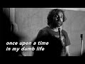 Once upon a time in my dumb life, stand up comedy (i mean, what else), by Sumit Anand