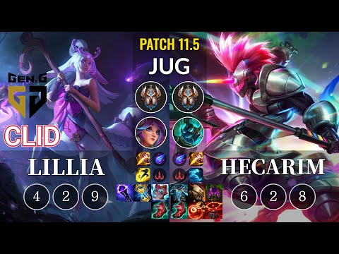 GEN Clid Lillia vs Hecarim Jungle - KR Patch 11.5