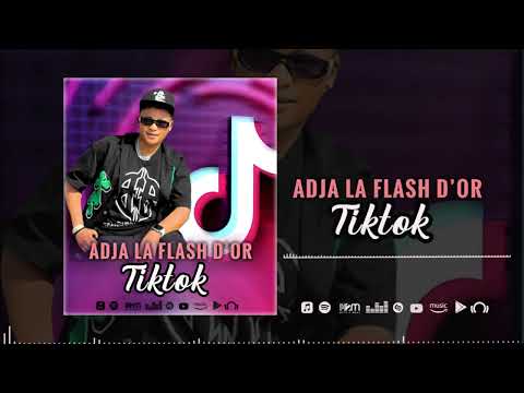Adja La Flash D'or - Tiktok ( Son Officiel 2025 )