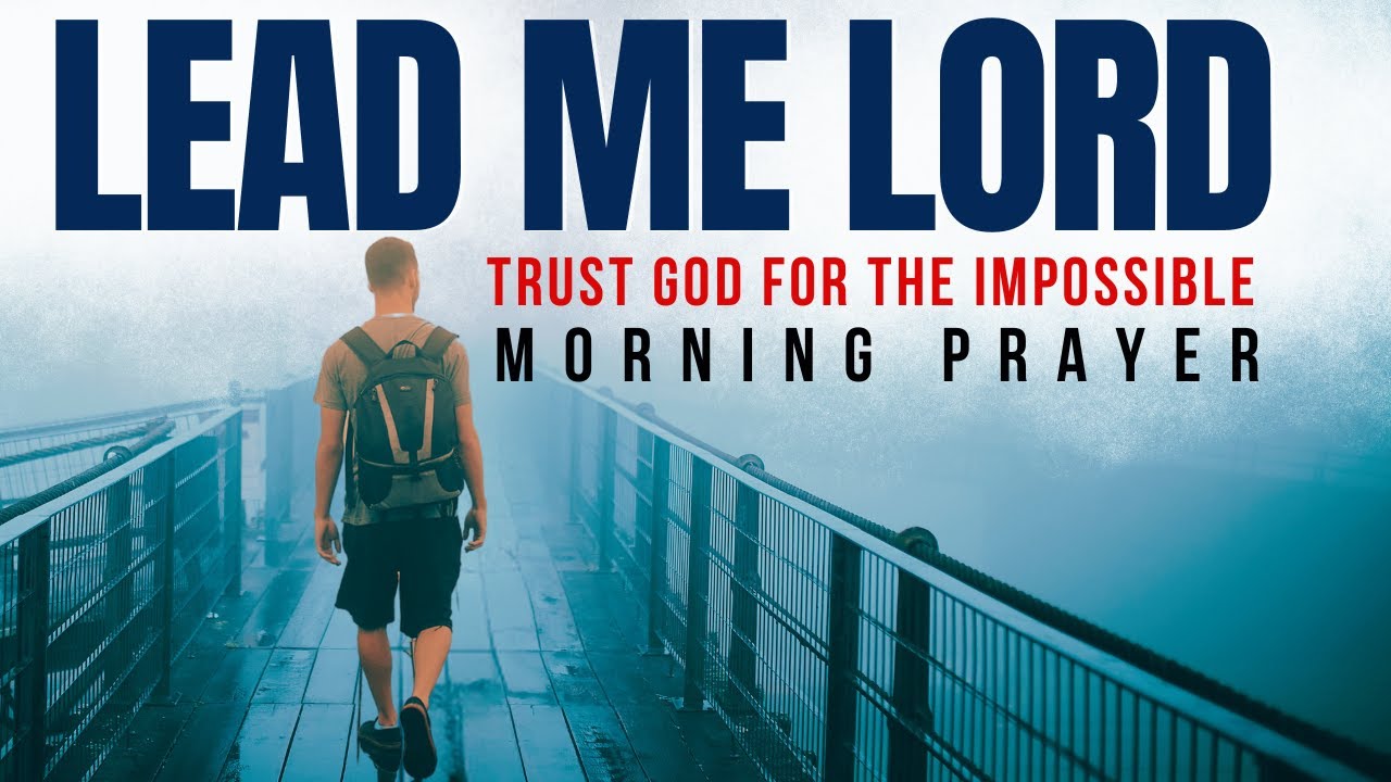 Trust God Even When You Don’t Understand (God is Faithful) | A Blessed Morning Prayer