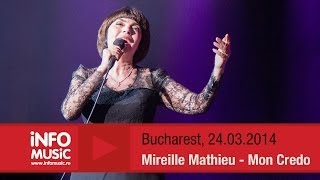 Mireille Mathieu - Mon Credo (LIVE, 2014)