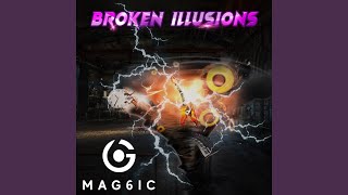 Broken Illusions