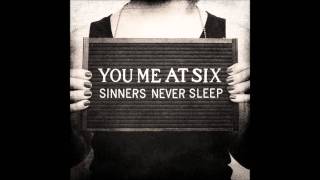 The Dilemma - You Me At Six