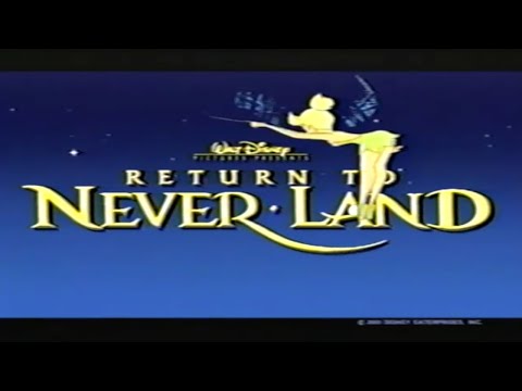 RETURN TO NEVER LAND (2002) VHS trailer preview [Rip / Digitization] from MR. HEADMISTRESS Peter Pan