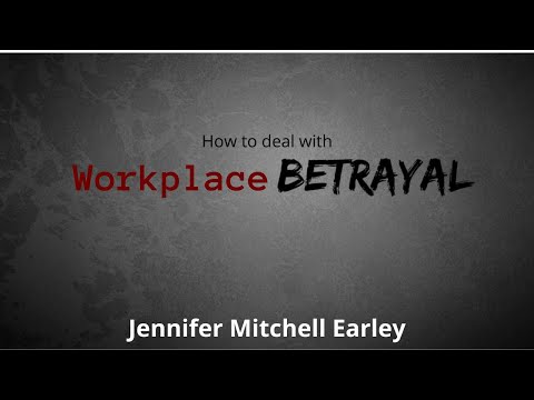 Treachery at work: how to overcome betrayal