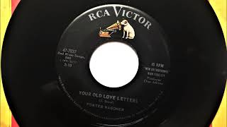 Your Old Love Letters , Porter Wagoner , 1961