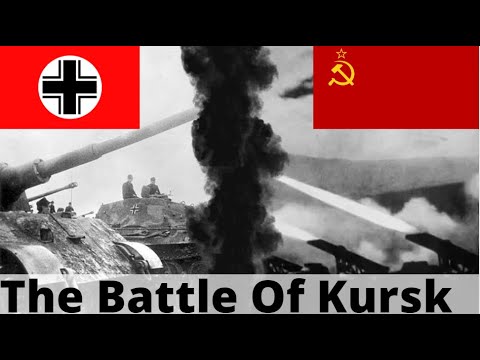 The Battle Of Kursk (Short History Explanation)