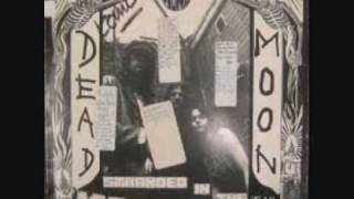 Dead Moon - Down the Road