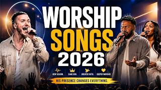 Christian Worship Music 2026 🔥 Brandon Lake, Naomi Raine, Maverick City & Elevation Worship