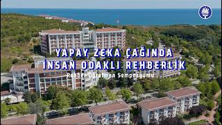 Yapay Zekâ Çağında İnsan Odaklı Rehberlik/ Rehber Öğretmen Sempozyumu