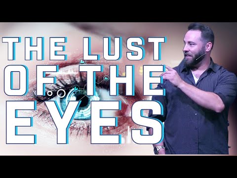 "The Lust of the Eyes" - clip from the sermon "The Devil's Love Triangle"