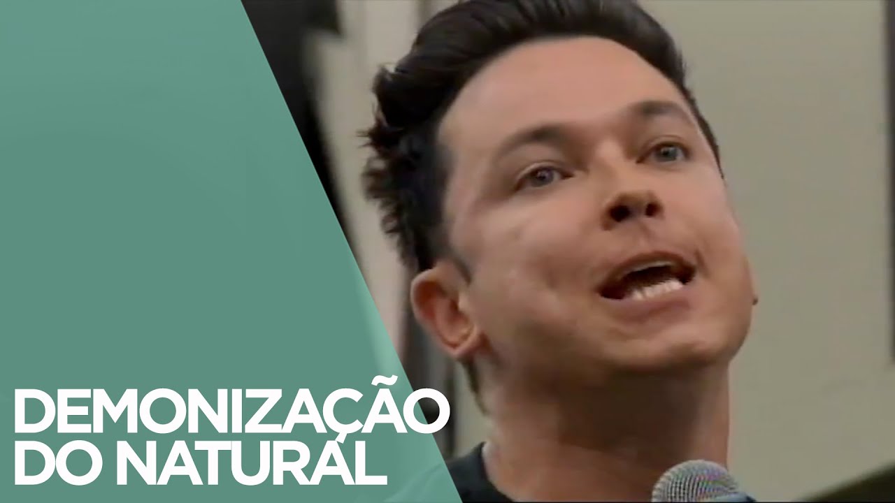 Demonização do natural | Pr. Lucinho