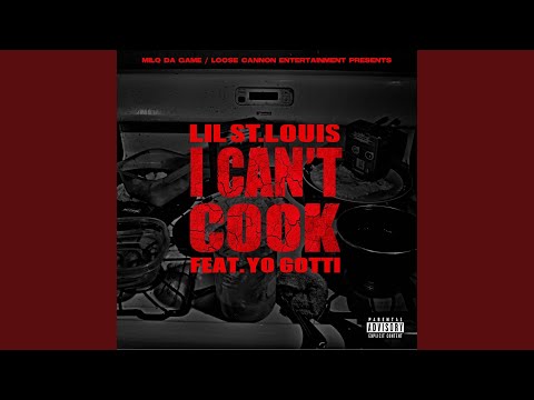 I Can't Cook (feat. Yo Gotti)