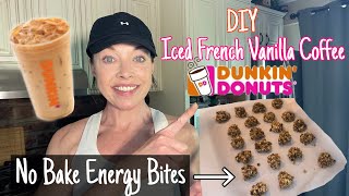 DIY Iced French Vanilla Coffee (half the calories) | Recipe for No Bake Energy Bites | Quick & Easy
