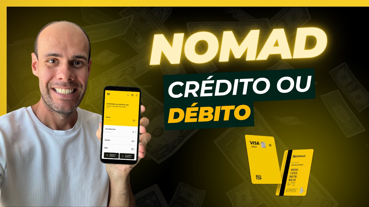 Conta Nomad Digital - Entenda como funciona