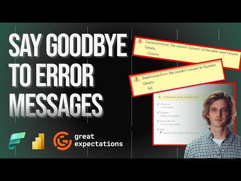 How to prevent MOST Power BI errors - FOREVER using Microsoft Fabric