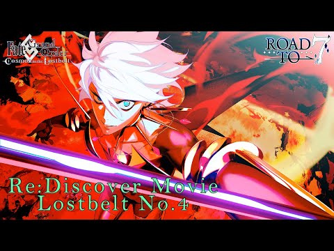 Fate/Grand Orde Re:Discover Movie Lostbelt No.4