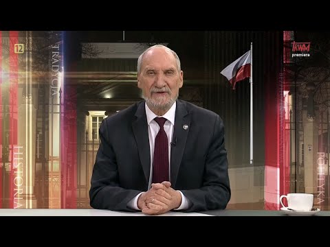 Głos Polski – pos. Antoni Macierewicz
