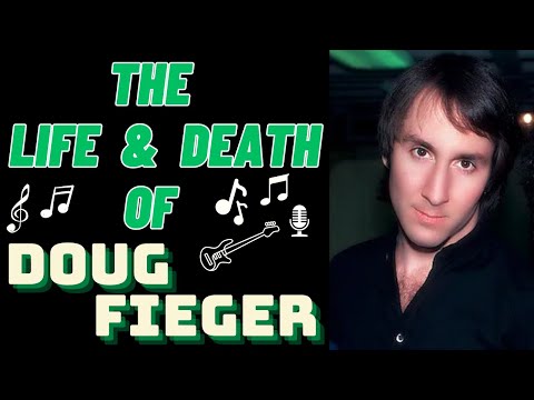 The Life & Death of The Knack's DOUG FIEGER