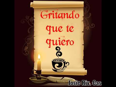 gritando que te quiero letra  Laureano Brizuela