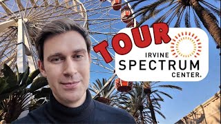 This Is What Irvine Spectrum Center Is Really Like | Food & Shopping Tour