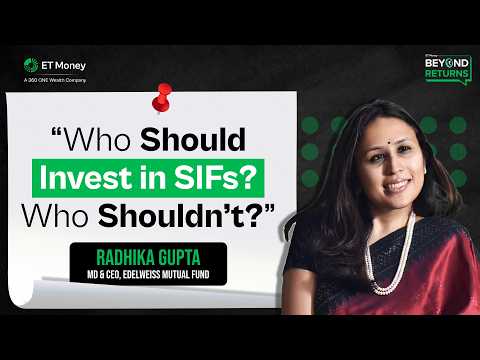 Should You Invest in SIFs? | Ft. Radhika Gupta of Edelweiss Mutual Fund