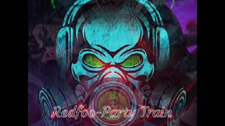 神曲《Redfoo-Party Train》