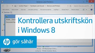 Kontrollera utskriftskön i Windows 8