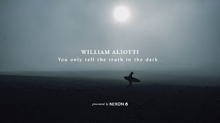 Nixon | You only tell the truth in the dark: William Aliotti