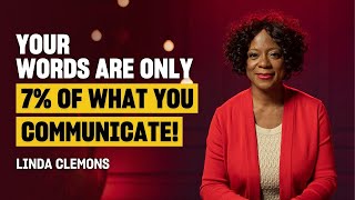 The Transformational Power of Nonverbal Communication | Linda Clemons