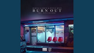 Burn Out