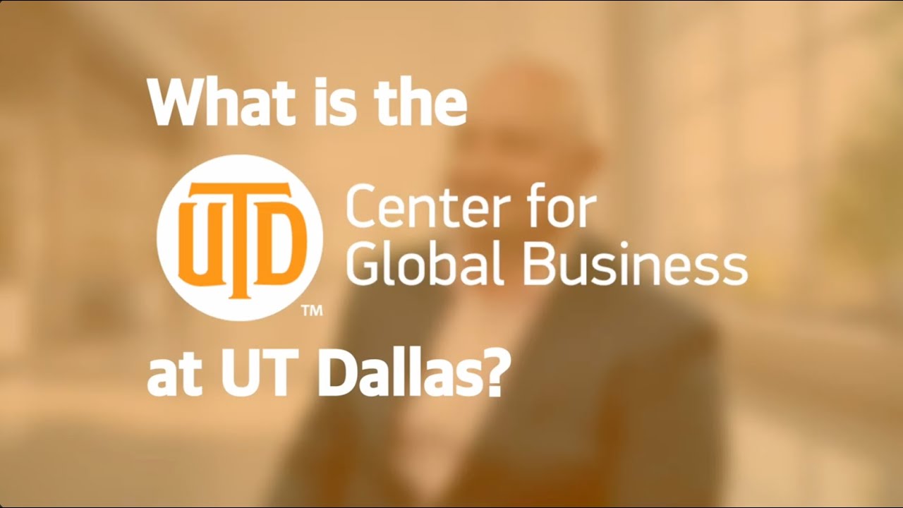 [CGB] Intro - Center for Global Business at UT Dallas - Hubert Zydorek