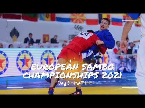 EUROPEAN SAMBO CHAMPIONSHIPS 2021. DAY 3. MAT 1