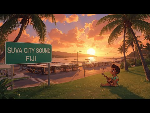 FIJI - SUVA CITY SOUND (Turn it up Suva)