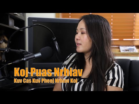 Koj Puas Nrhiav Kuv Cas Kuv Pheej Nrhiav Koj. 9/28/2019