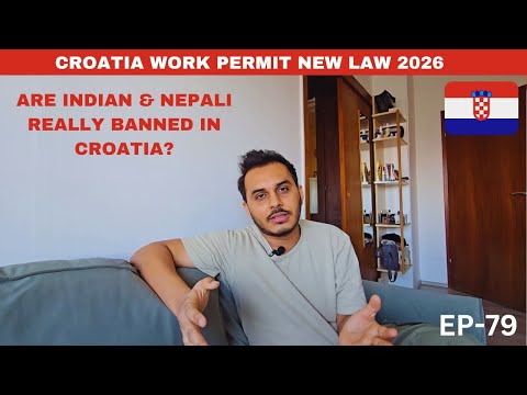 CROATIA NEW LAW | CROATIA NEW WORK PERMIT UPDATE 2026
