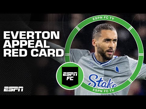 Everton APPEAL Calvert-Lewin's red card vs. Crystal Palace [REACTION] | ESPN FC