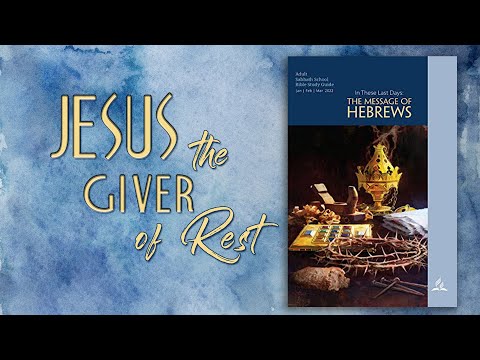 "Jesus, the Giver of Rest" (5 of 13) with Pastor Fred Dana
