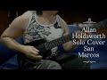 R.I.P.㉕Allan Holdsworth /  San Marcos（Solo Cover)
