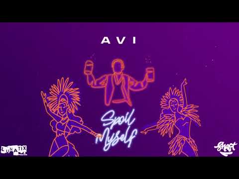 Avi Da Artiste - Spoil Myself (Official Audio) | Soca 2026