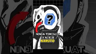 Download lagu Ninja terkuat di anime Naruto#animeshorts #animeindonesia mp3