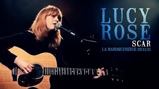Lucy Rose - Scar (live at la Maroquinerie)