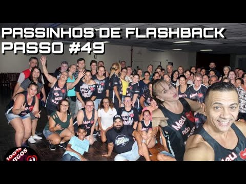 Passos de dança... Flash back...n°49👣Grupo 💯% Amigos no Passinho...